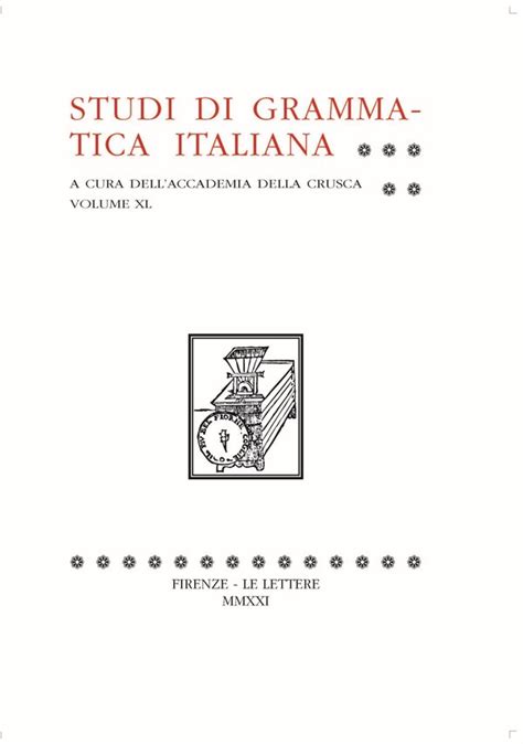 studi di grammatica italiana giannetto prada|Studi di grammatica italiana : XLIII, 2024. .